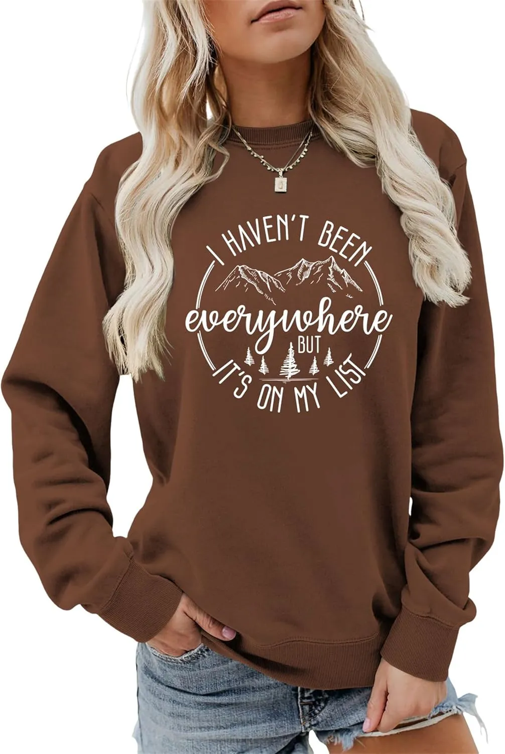 Sweatshirts for Women I Haven't Been Everywhere But It's On My List Graphic Tee Soft Comfy Crewneck Tops