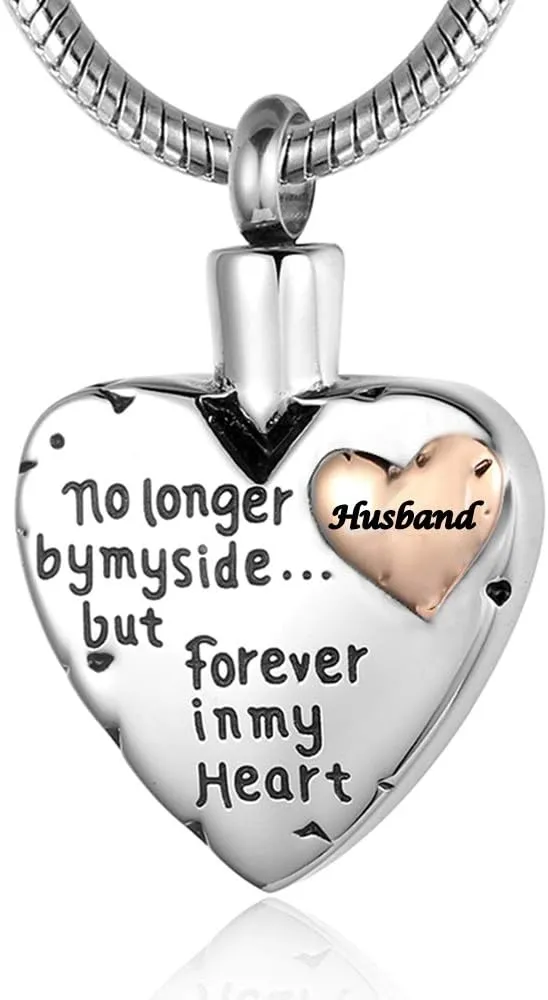 Urn Necklace for Ashes Stainless Steel Cremation Keepsake Jewelry for Ashes Women-No Longer By My Side Forever in My Heart
